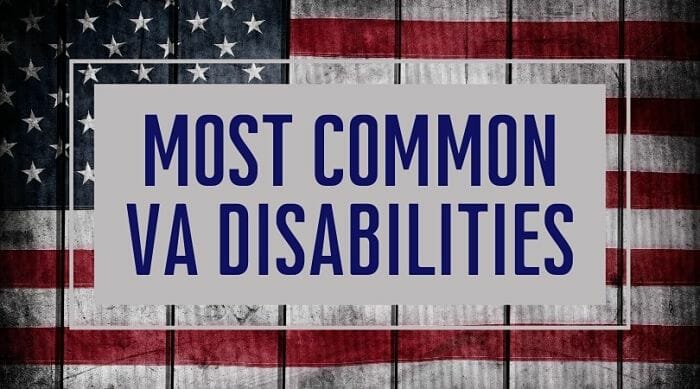 The Most Common VA Disabilities