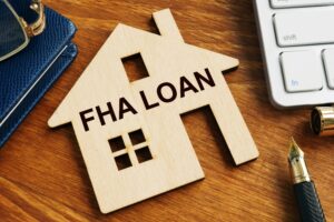 Federal Housing Administration (FHA) Loans