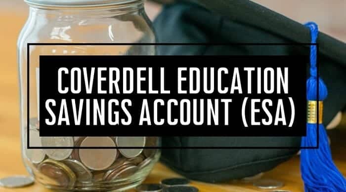 Coverdell Education Savings Account (ESA)